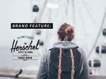 BRAND FEATURE - HERSCHEL SUPPLY CO.