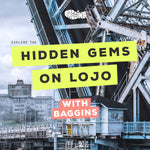 EXPLORE THE HIDDEN GEMS ON LOJO