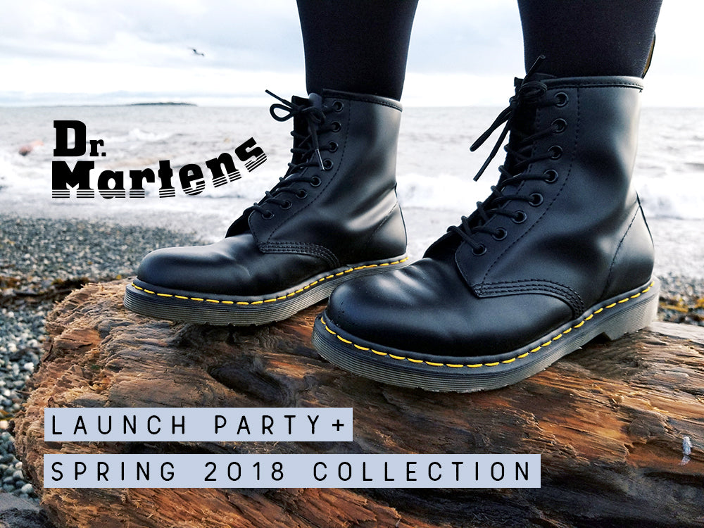 DR. MARTENS LAUNCH PARTY + SPRING 2018 COLLECTION