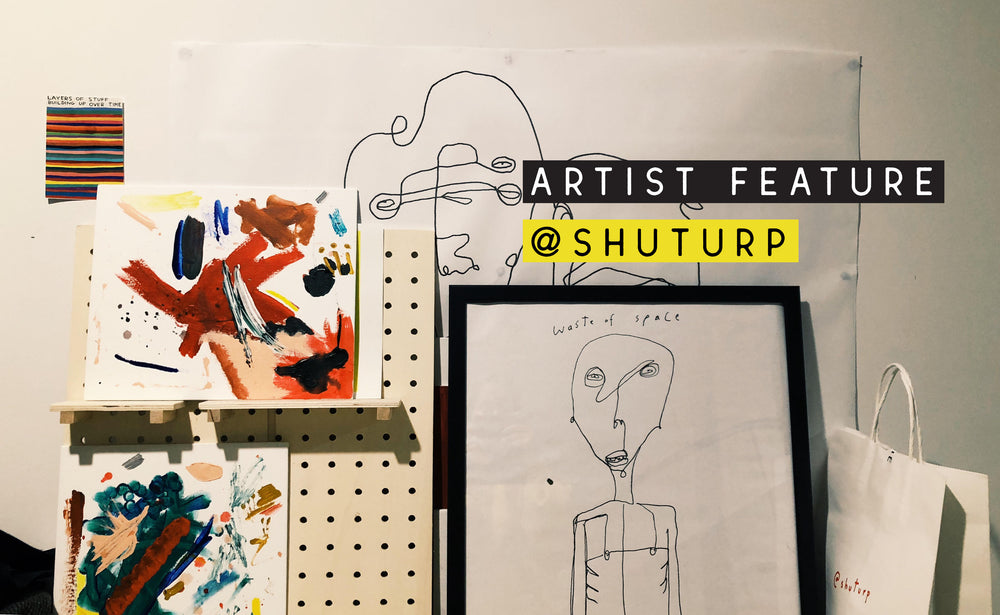 ARTIST COLLABORATION: SHUTURP