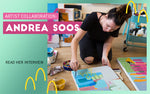 ARTIST COLLABORATION: ANDREA SOOS