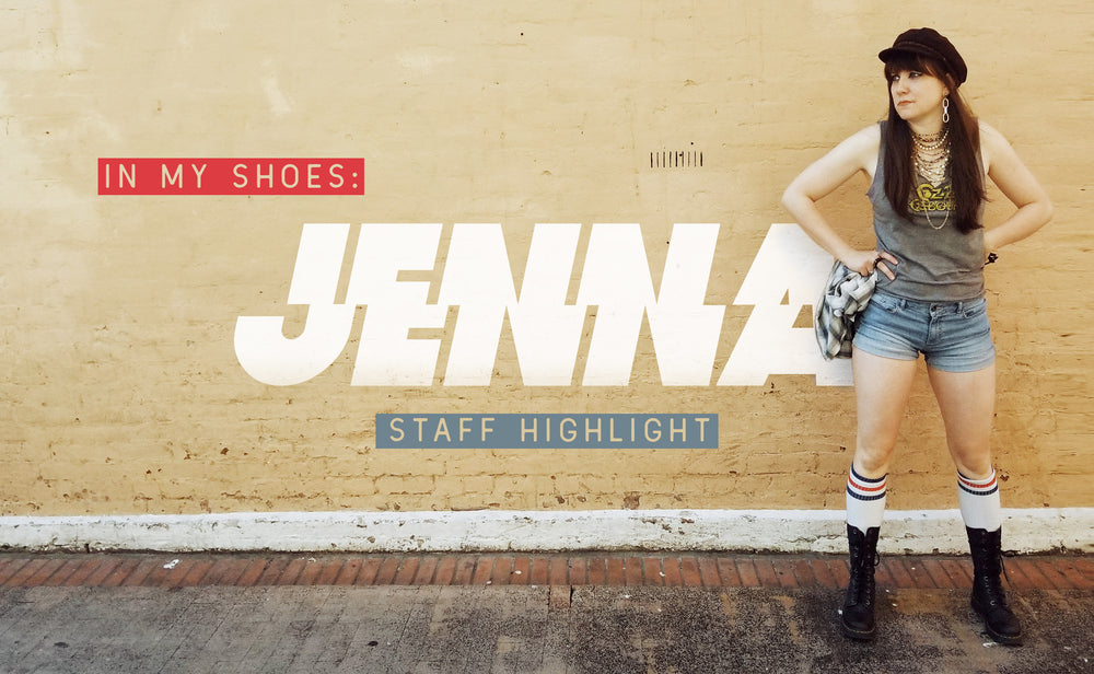 IN MY SHOES: JENNA