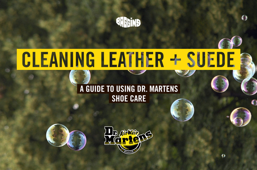 Caring for Leather and Suede, a Doctor's Guide to Using Dr. Martens Shoe Care